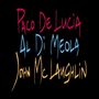 Al Di Meola, John McLaughlin & Paco De Lucia: The Guitar Trio (remastered) (180g), LP