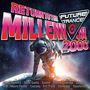 : Future Trance: Return To The Millennium (2000er), CD,CD,CD