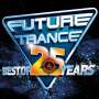 : Future Trance: Best Of 25 Years (180g), LP,LP
