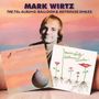 Mark Wirtz, The 70s Albums: Balloon & Hothouse Smiles, zwei farbenfrohe Albumcover, Gesicht eines Mannes im Hintergrund., 2 CDs