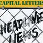 Capital Letters: Headline News, 2 CDs
