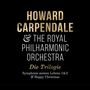 Howard Carpendale: Die Trilogie (Symphonie meines Lebens 1&2 & Happy Christmas) (Limited Edition), 3 CDs