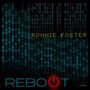 Ronnie Foster (geb. 1950): Reboot, CD