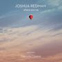 Joshua Redman: Where Are We, CD