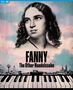 Fanny Mendelssohn-Hensel (1805-1847): Fanny - The other Mendelssohn, 1 Blu-ray Disc und 1 DVD