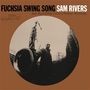 Sam Rivers: Fuchsia Swing Song, CD