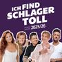 : Ich find Schlager toll - Herbst/Winter 2025/26, CD,CD