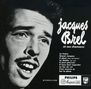 Jacques Brel: Grand Jacques: Et Ses Chansons, CD