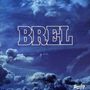 Jacques Brel (1929-1978): Les Marquises, CD