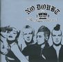 No Doubt: The Singles 1992 - 2003, CD, CD
