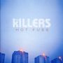 The Killers: Hot Fuss (New Edition), CD