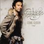 Tarkan: Come Closer, CD