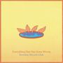 Bombay Bicycle Club: Everything Else Has Gone Wrong (Deluxe Edition), 2 LPs