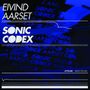 Eivind Aarset: Sonic Codex, CD, CD