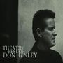 Don Henley (geb. 1947): The Very Best Of Don Henley, CD