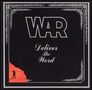 War: Deliver The Word, CD