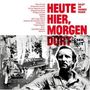 : Heute hier, morgen dort - Salut an Hannes Wader, LP,LP