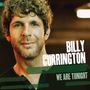 Billy Currington: We Are Tonight, CD, CD
