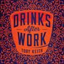 Toby Keith: Drinks After Work, CD, CD