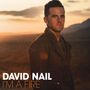 David Nail: I'm A Fire, CD, CD