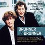 Brunner & Brunner: Schenk' mir diese eine Nacht, 3 CDs