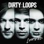 Dirty Loops: Loopified, CD
