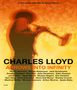 Charles Lloyd: Arrows Into Infinity, BR