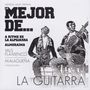 Lo Mejor De... La Guitarra, CD