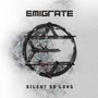 Emigrate: Silent So Long, CD, CD