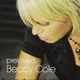 Beccy Cole: Preloved, CD