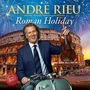André Rieu: Roman Holiday, 1 CD und 1 DVD, 1 CD und 1 DVD