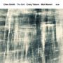 Ches Smith, Craig Taborn & Mat Maneri: The Bell, CD, CD