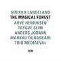 Sinikka Langeland (geb. 1961): The Magical Forrest, CD