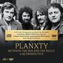 Planxty: Between The Jigs & The Reels: A Retrospective, 1 CD und 1 DVD