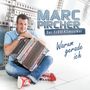 Marc Pircher: Warum gerade ich, CD