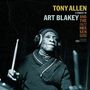 Tony Allen: A Tribute To Art Blakey And The Jazz Messengers, 10I