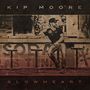 Kip Moore: Slowheart, LP, LP
