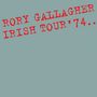 Rory Gallagher: Irish Tour '74 (Live) (remastered 2011) (180g), 2 LPs