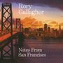 Rory Gallagher: Notes From San Francisco, 2 CDs