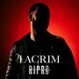 Lacrim: R.i.p.r.o 3, CD, CD
