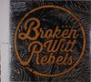 Broken Witt Rebels: Broken Witt Rebels (remastered) (Limited-Edition) (Orange Vinyl), LP