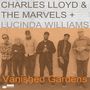 Charles Lloyd: Vanished Gardens, 2 LPs