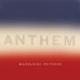 Madeleine Peyroux: Anthem (Limited-Edition) (Red & Blue Vinyl), LP,LP