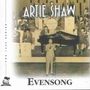 Artie Shaw: Evensong, CD