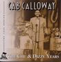 Cab Calloway: The Chu And Dizzy Years, 2 CDs