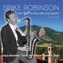 Spike Robinson: Very Live In Boulder, Colorado, CD