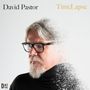 David Pastor: Timelapse, CD