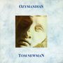 Tom Newman: Ozymandias, CD
