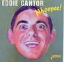 Eddie Cantor: Whoopee!, CD, CD