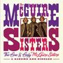 The McGuire Sisters: The One And Only: 3 Albums & Singles, 2 CDs